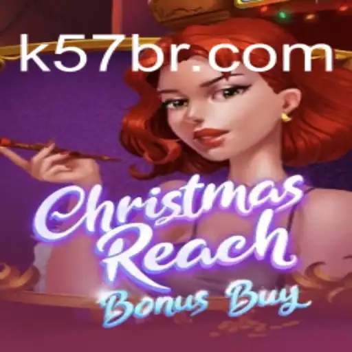Explorando o Fascinante Mundo de ChristmasReachBonusBuy no K57.COM